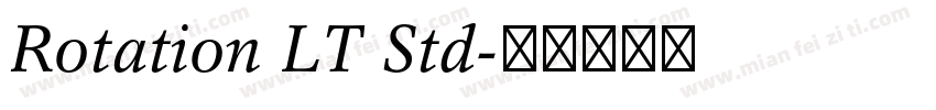 Rotation LT Std字体转换